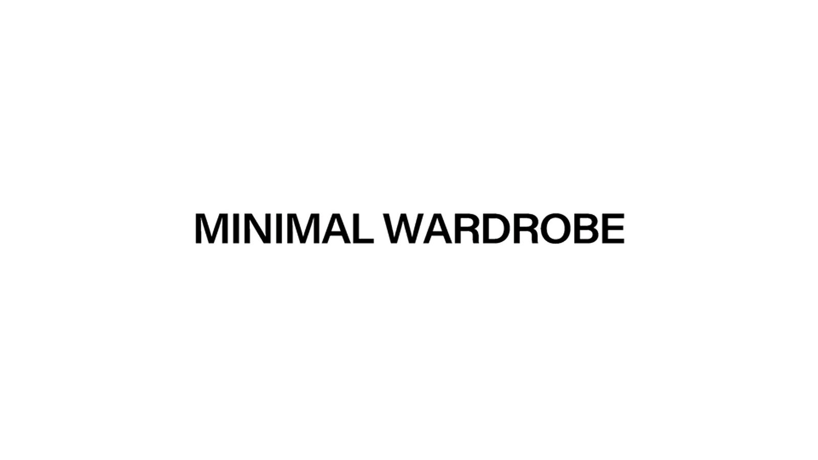 MINIMAL WARDROBE customer story