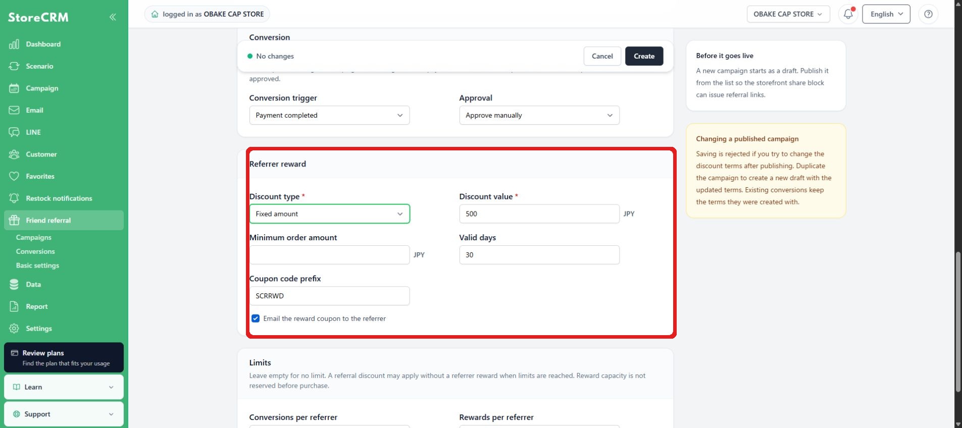 Configure the referrer reward coupon and email notification.