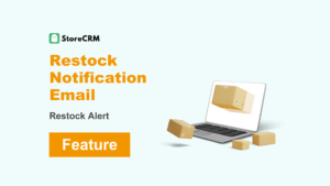 storecrm-back-in-stock-feature-en-1